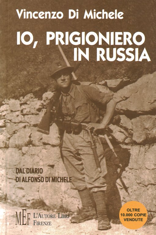 Io, prigioniero in Russia
