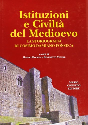 Istituzioni e civiltà del Medioevo