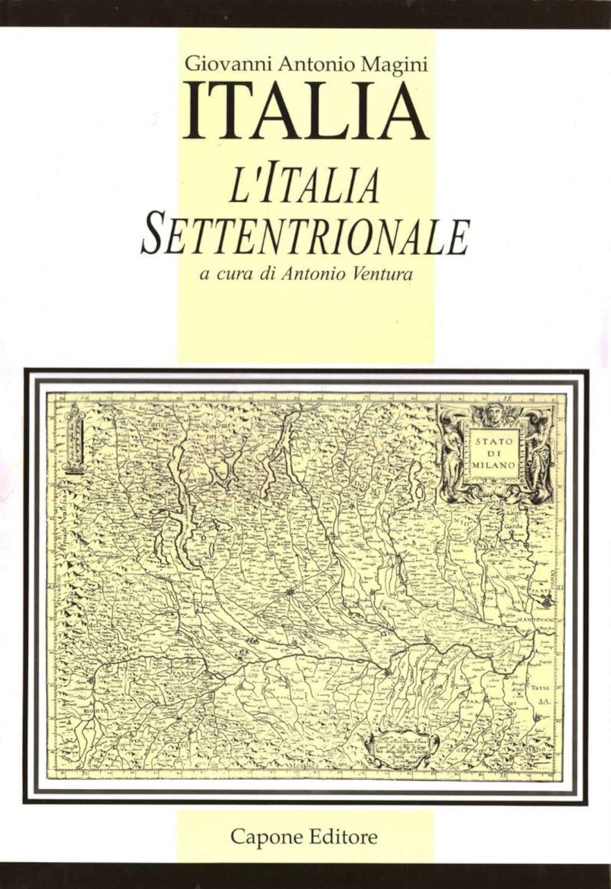 Italia. L'Italia Settentrionale (Volume 1)