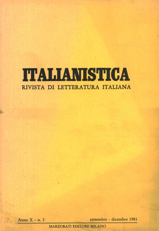 Italianistica: rivista di letteratura italiana. Anno X n.3 (settembre-dicembre) 1981