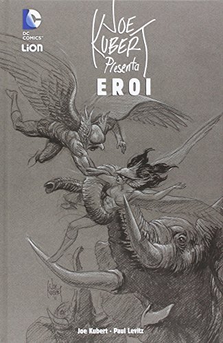 Joe Kubert presenta eroi (Volume 1)