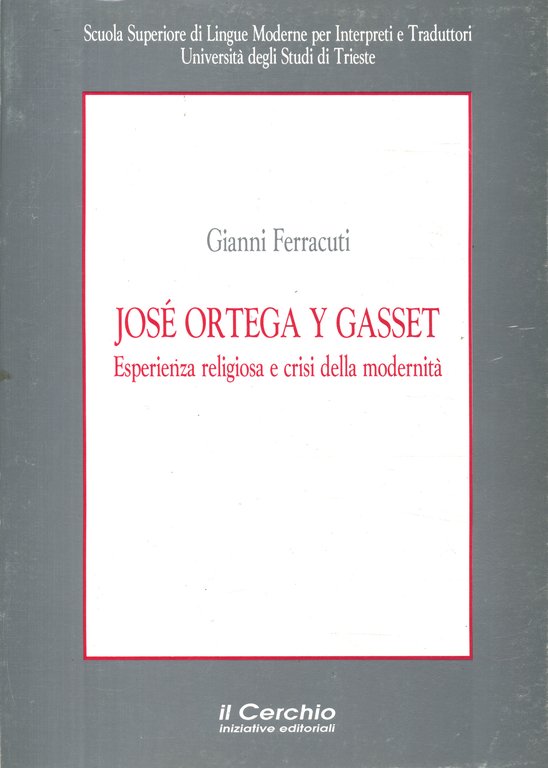 José Ortega Y Gasset
