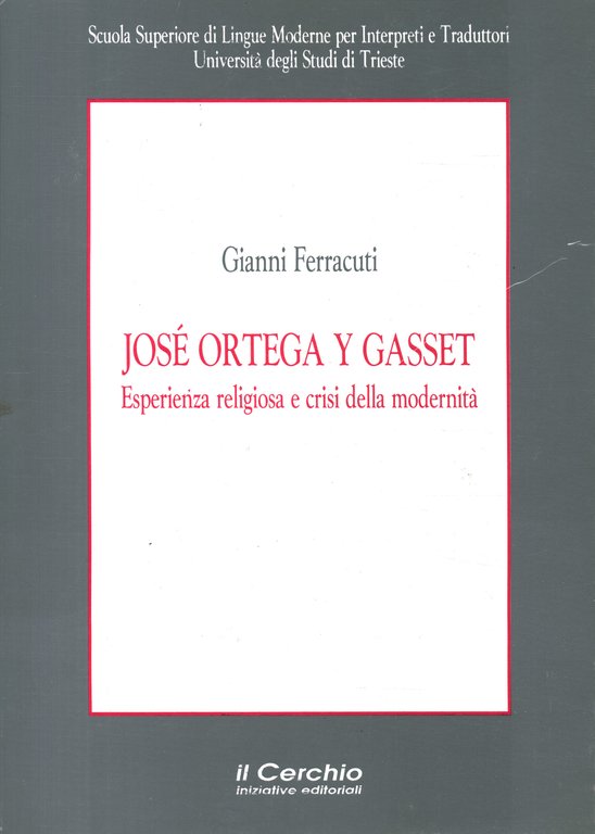 José Ortega Y Gasset