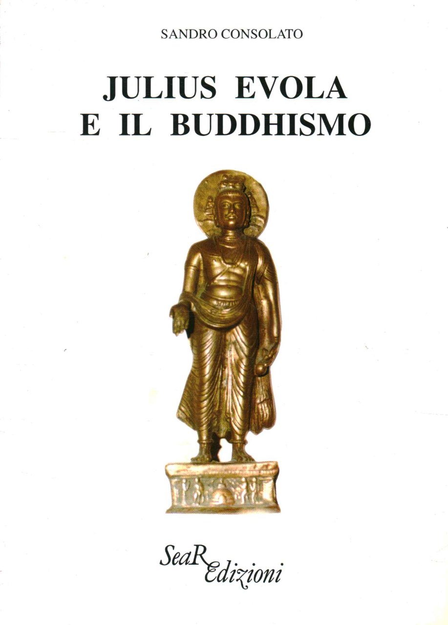 Julius Evola e il Buddhismo