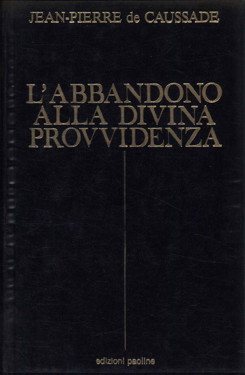 L'abbandono della divina provvidenza