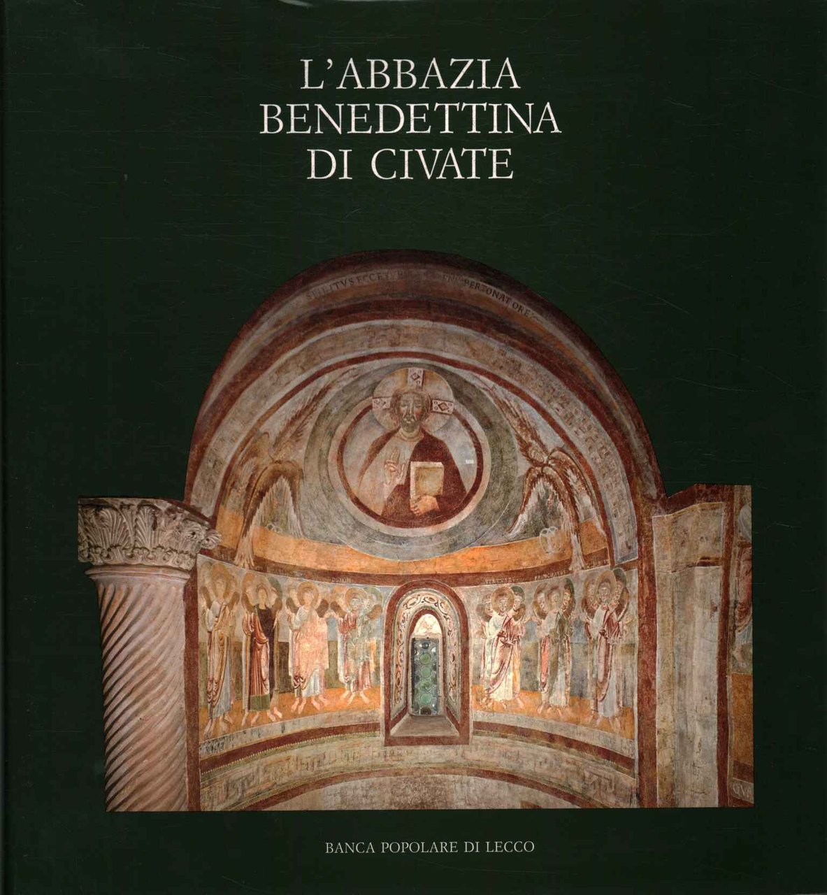 L'Abbazia Benedettina di Civate