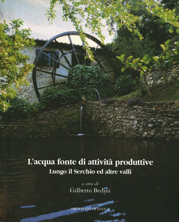 L'acqua fonte di attività produttive