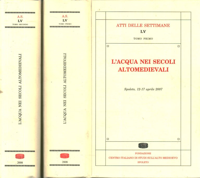 L'acqua nei secoli altomedievali (2 Volumi)