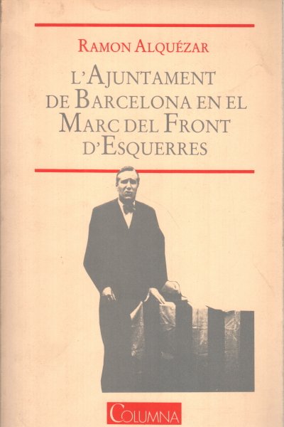 L'ajuntament de Barcelona en el Marc del Front d'Esquerres