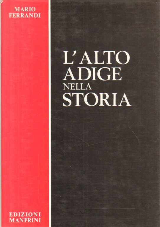 L'Alto Adige nella storia