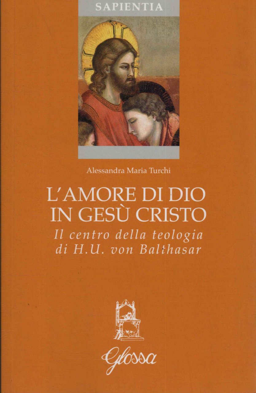 L'amore di Dio in Gesù Cristo