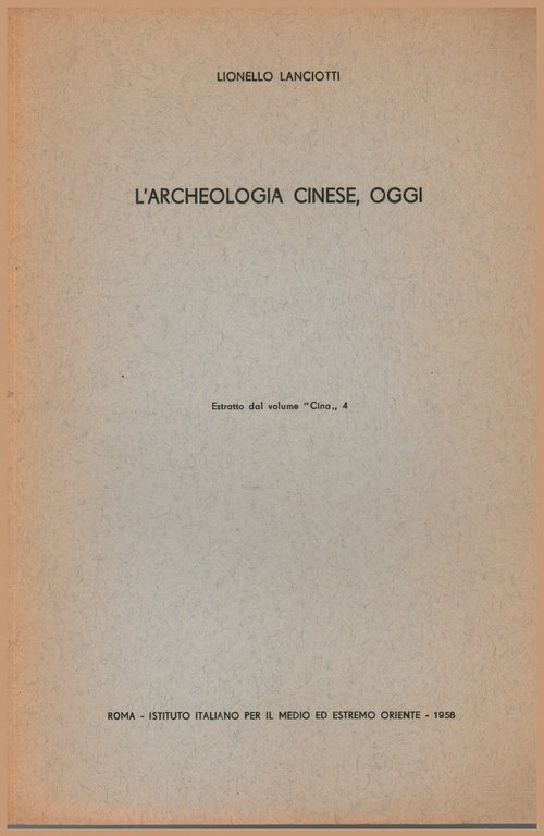 L'archeologia cinese, oggi