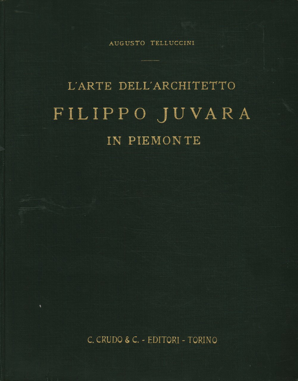 L'arte dell'architetto Filippo Juvara in Piemonte