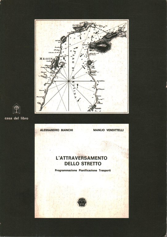 L'attraversamento dello stretto