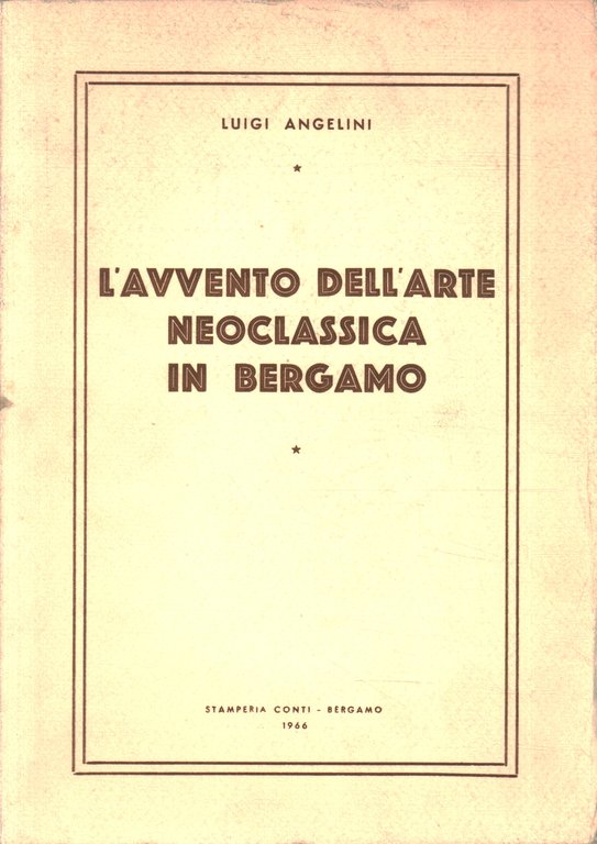 L'avvento dell'arte neoclassica in Bergamo