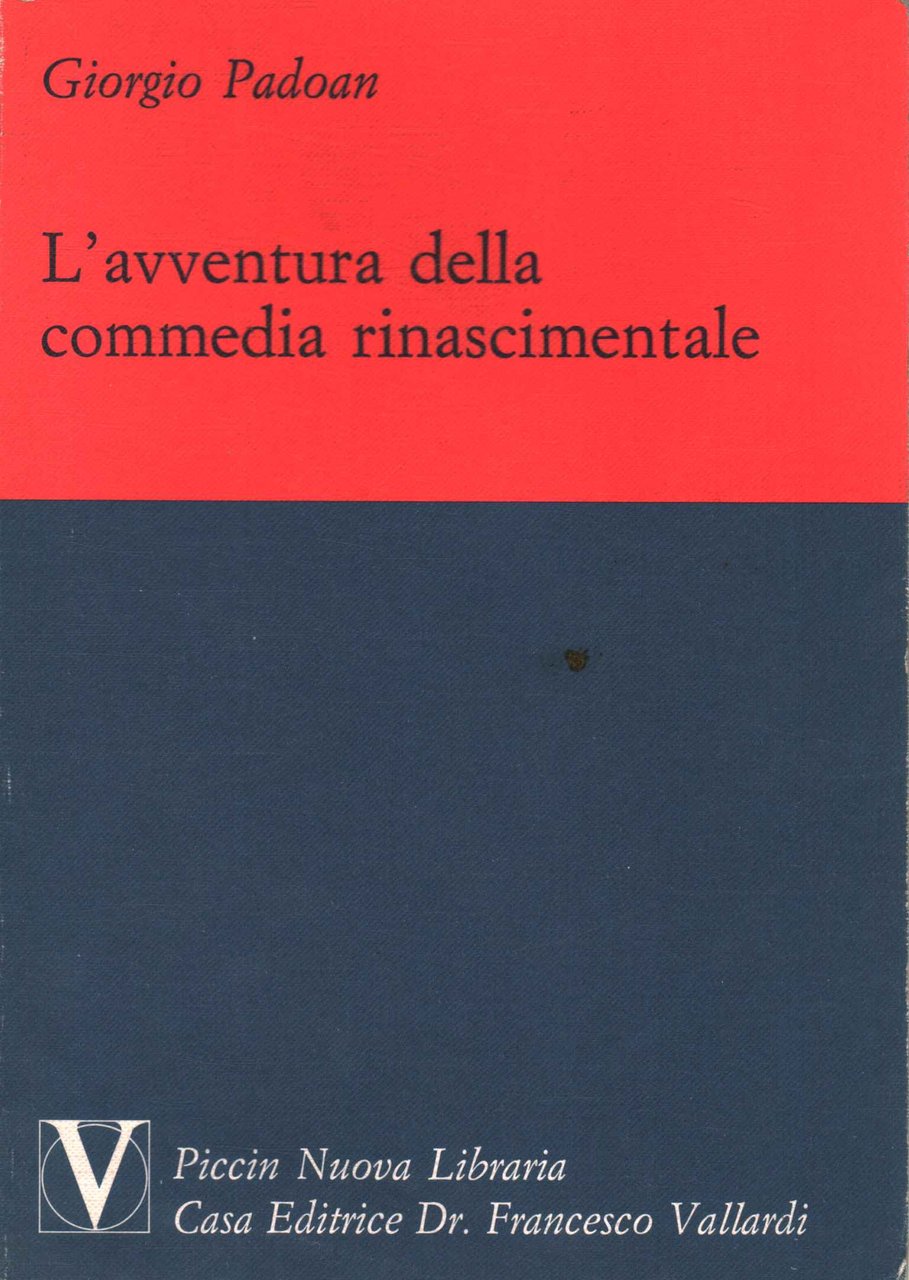 L'avventura della commedia rinascimentale