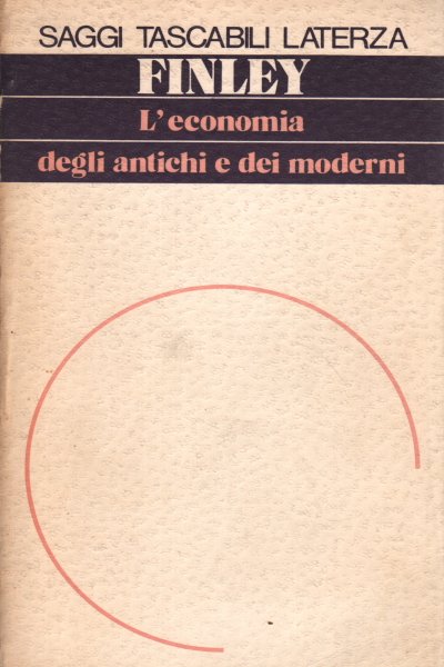 L'economia degli antichi e dei moderni