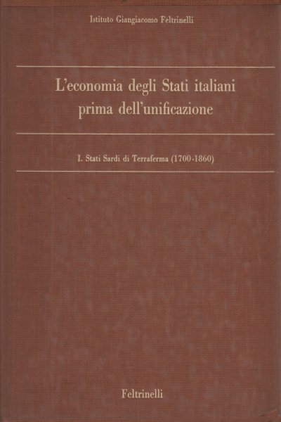 L'economia degli Stati italiani prima dell'unificazione