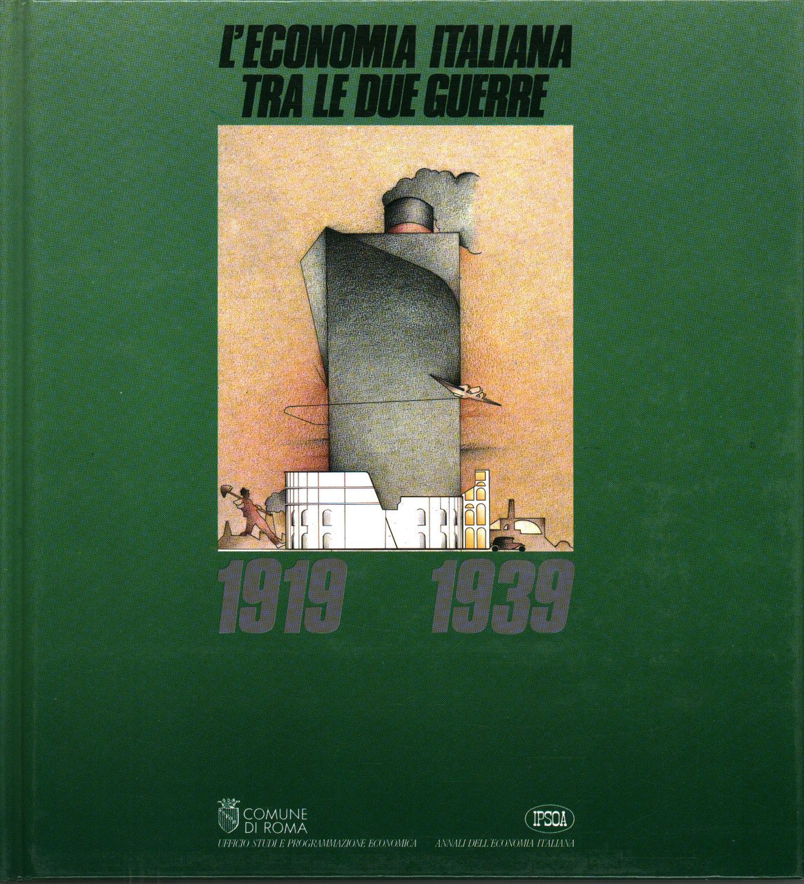 L'economia italiana tra le due guerre 1919-1939 | Immagine principale