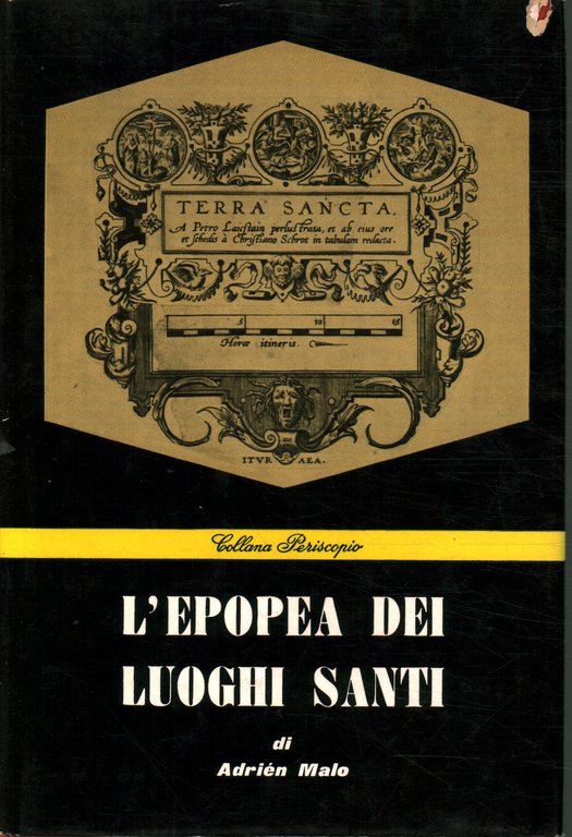 L'epopea dei luoghi santi