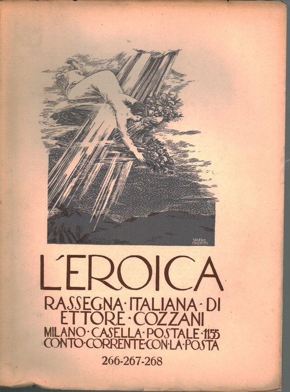 L'eroica. Rassegna italiana di Ettore Cozzani. Anno XXIX-XXX, ottobre-novembre-dicembre 1940, …