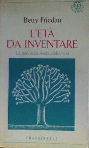 L'età da inventare