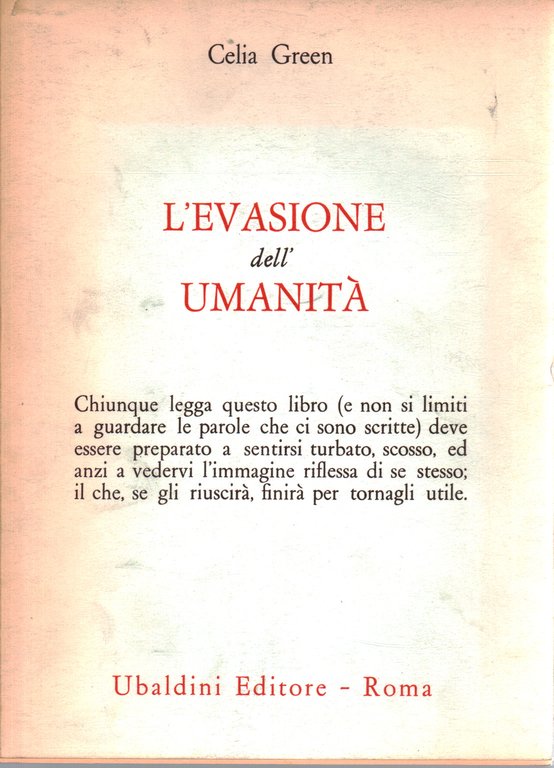 L'evasione dell'umanità