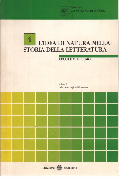 L'idea di natura nella storia della letteratura (Volume I)
