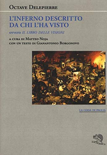 L'inferno descritto da chi l'ha visto