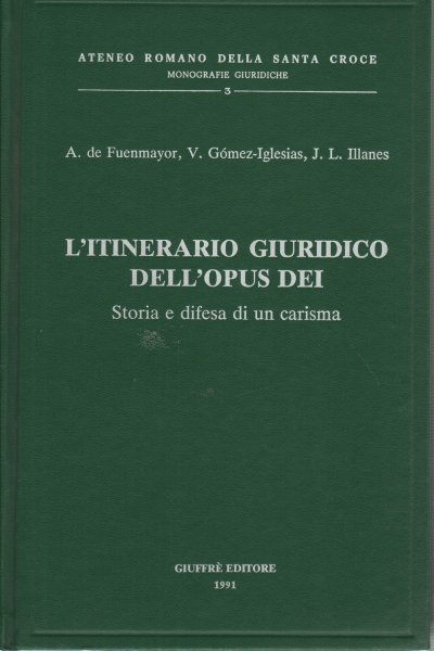 L'itinerario giuridico dell'Opus Dei