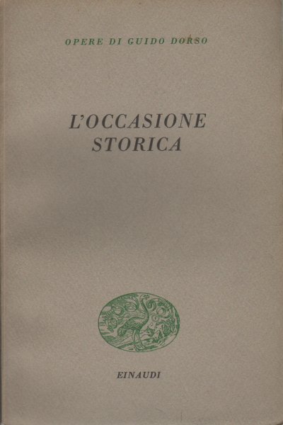 L'occasione storica