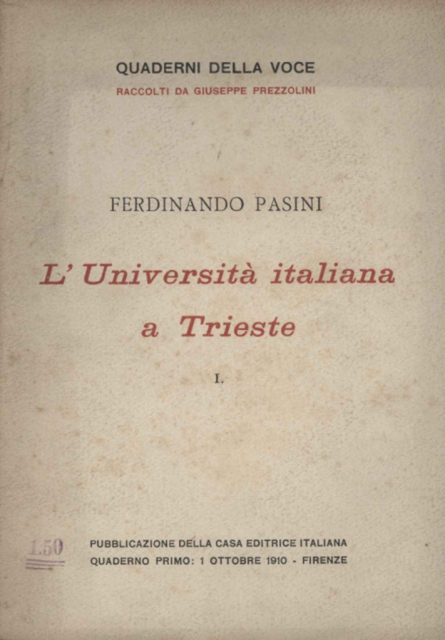 L'Università italiana a Trieste (2 Volumi)