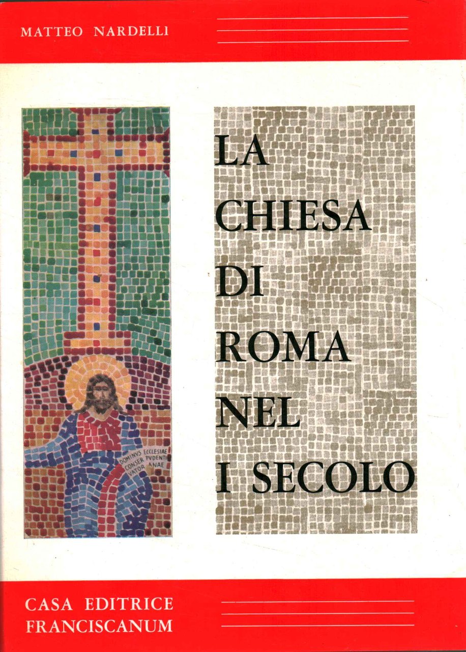 La chiesa di Roma nel I secolo