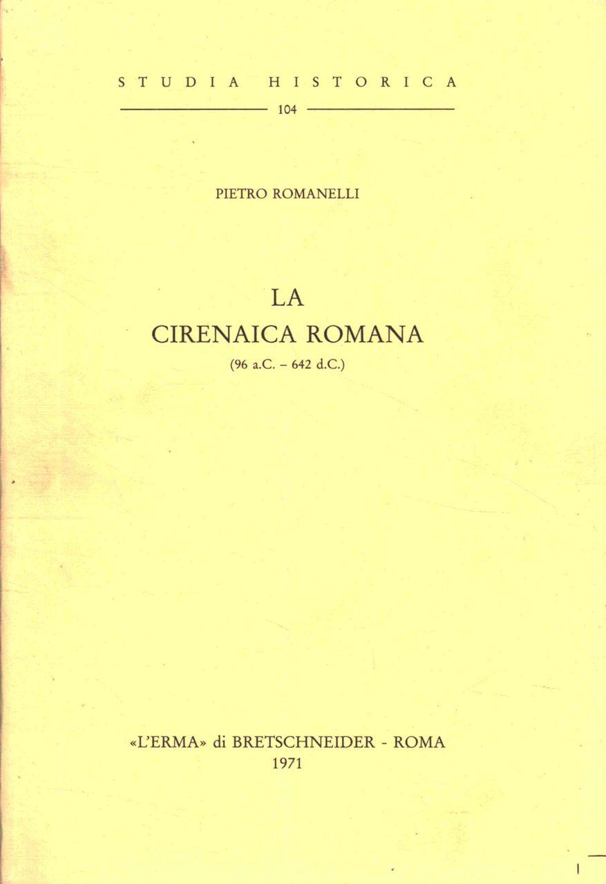 La cirenaica romana (96 a.C. - 642 d.C.)