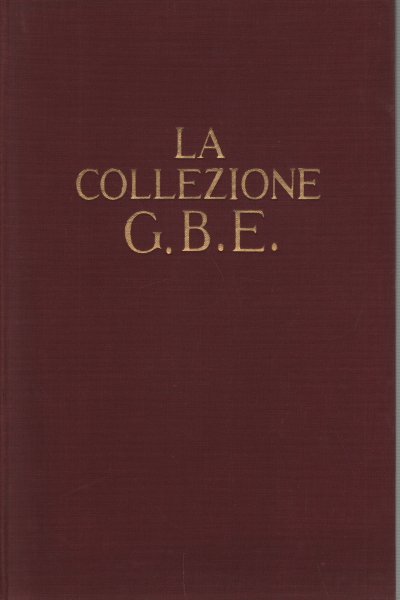 La collezione G.B.E.