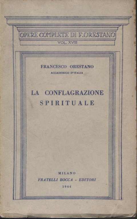 La conflagrazione spirituale e altri saggi filosofici
