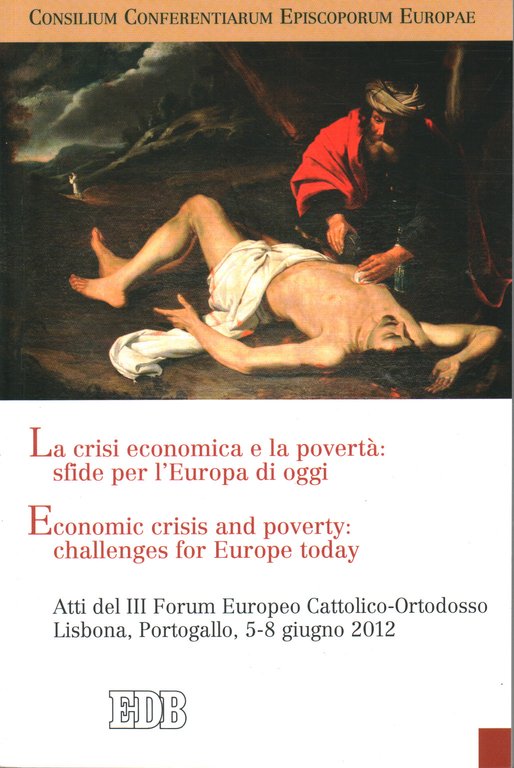 La crisi economica e la povertà: sfide per l'Europa di …