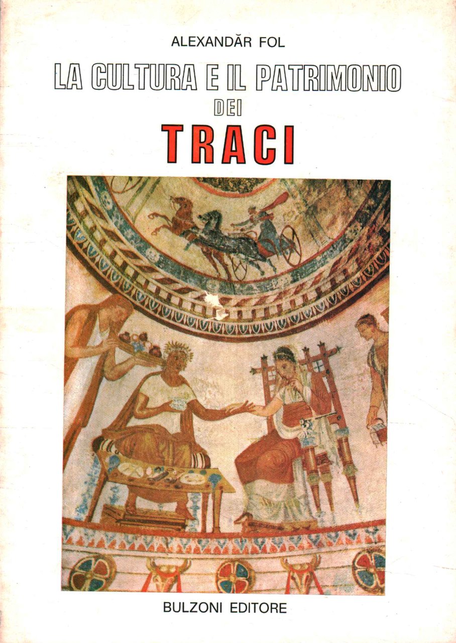 La cultura e il patrimonio dei Traci