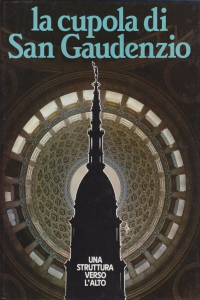 La cupola di San Gaudenzio | Immagine principale