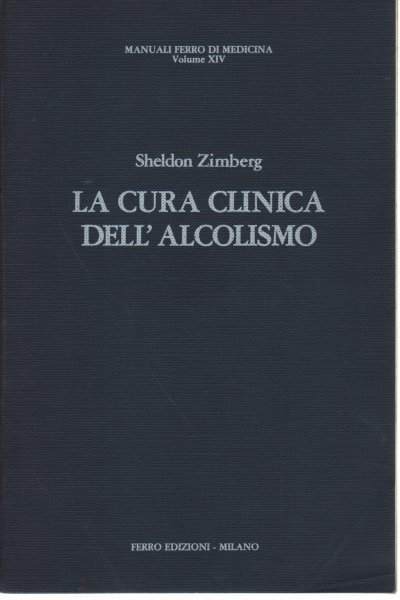 La cura clinica dell'alcolismo