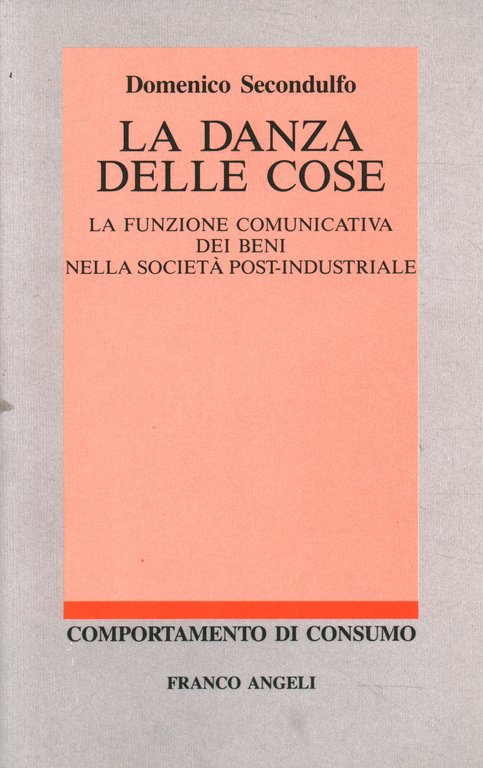 La danza delle cose