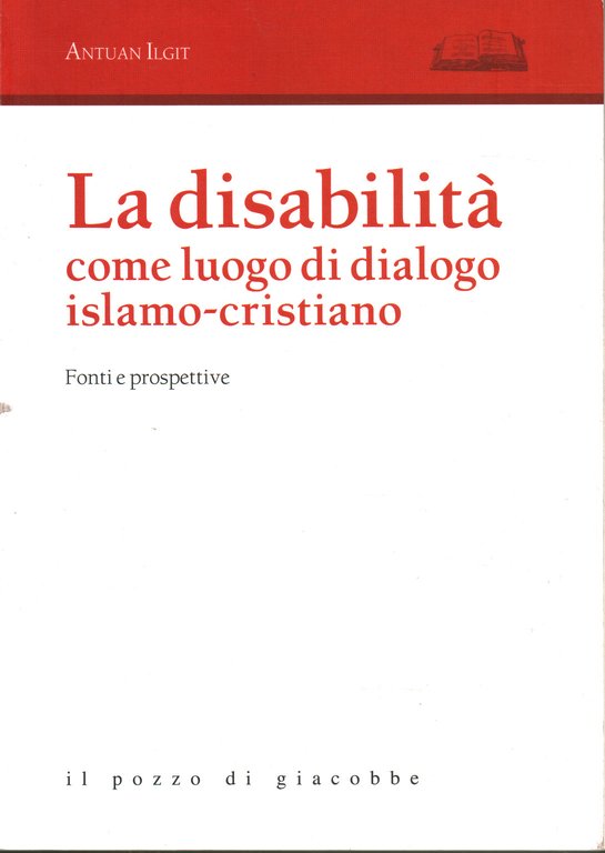 La disabilità come luogo di dialogo islamo-cristiano | Immagine Gallery 2