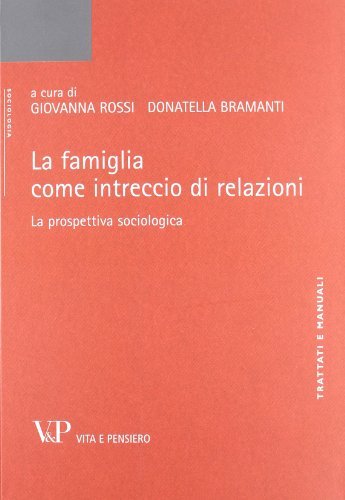 La famiglia come intreccio di relazioni