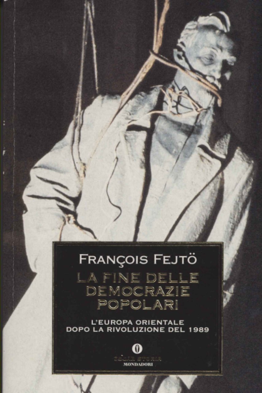 La fine delle democrazie popolari
