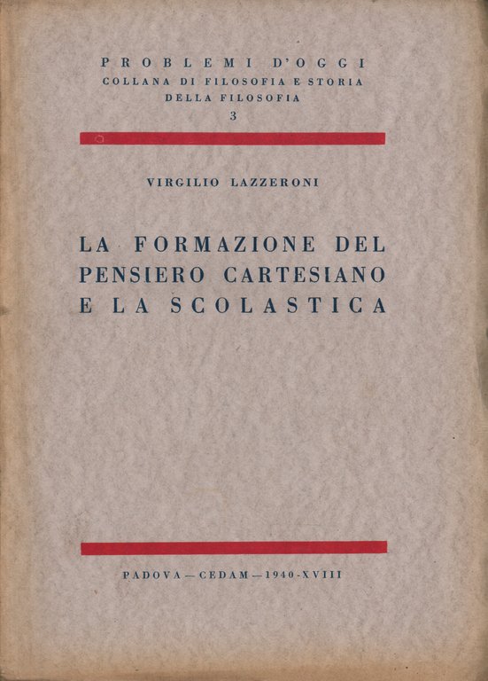 La formazione del pensiero cartesiano e la scolastica