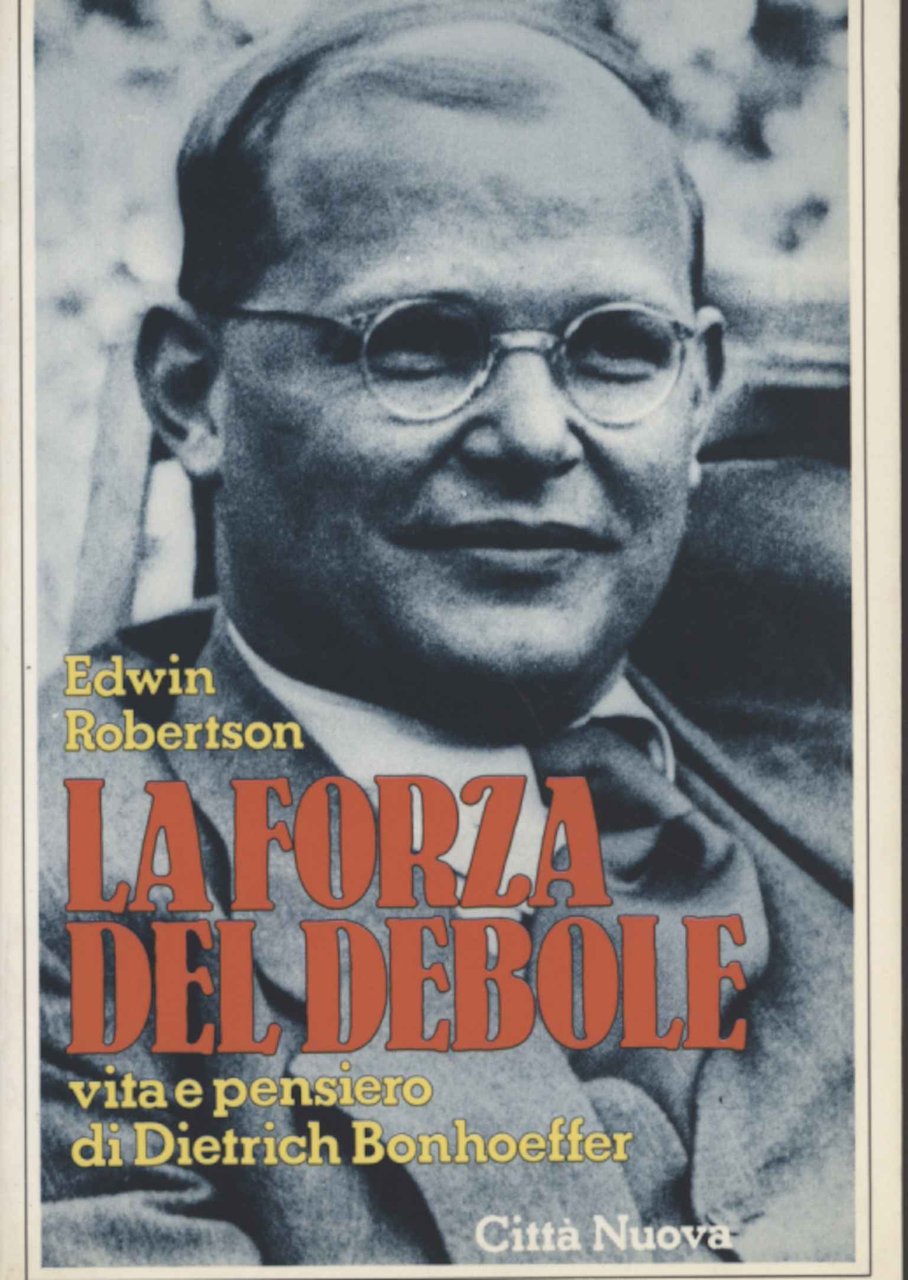 La forza del debole