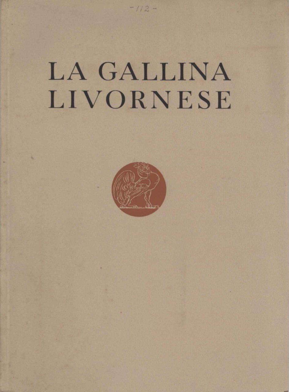 La gallina livornese e le sue principali sottorazze