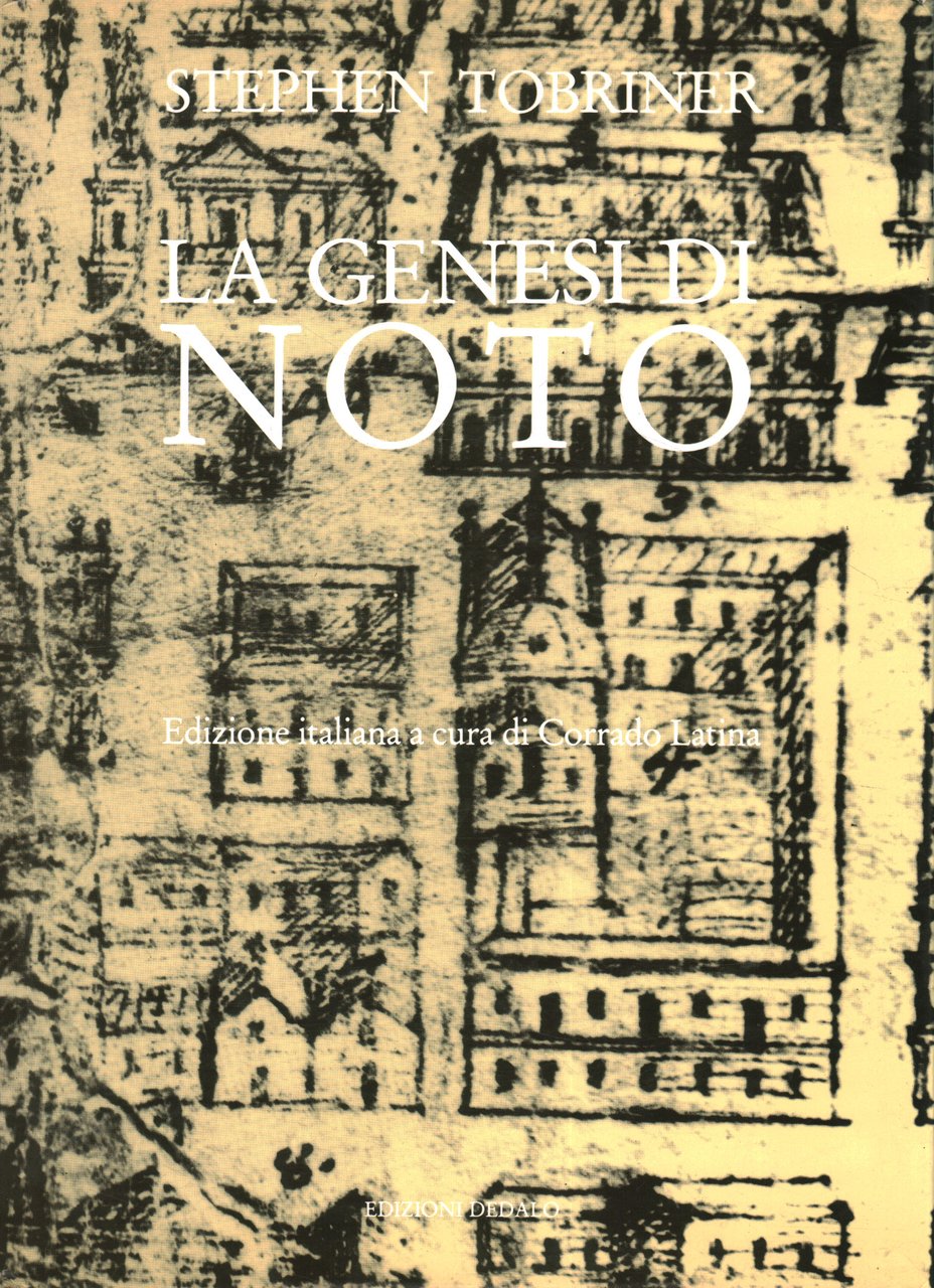 La genesi di Noto