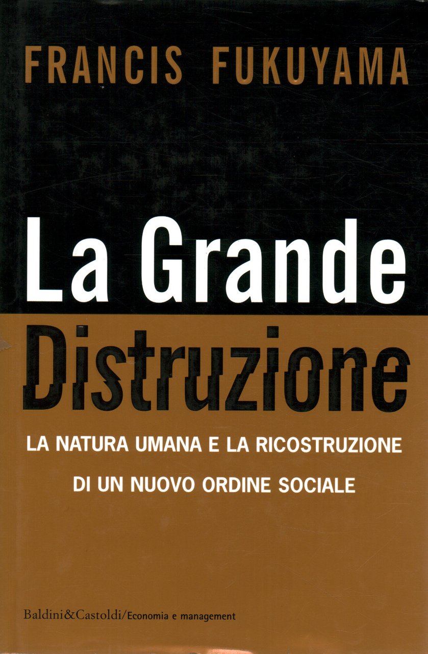 La Grande Distruzione