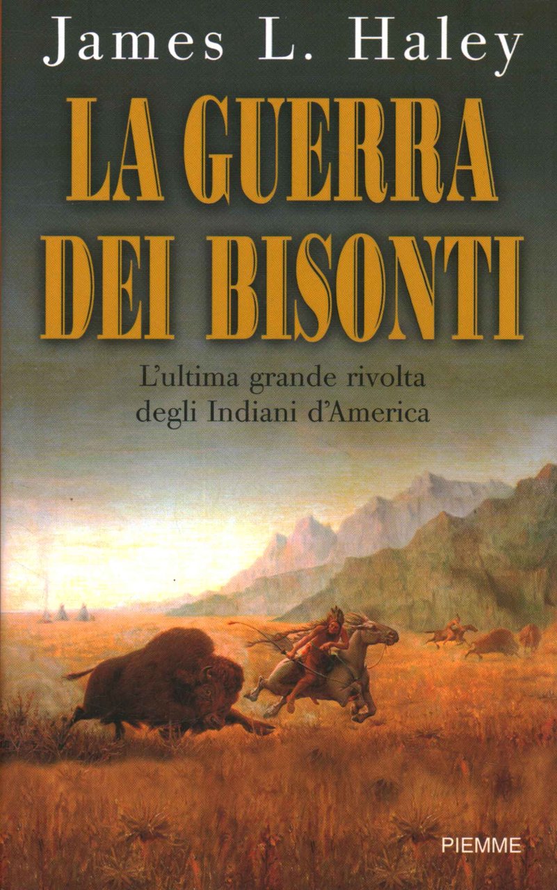 La guerra dei bisonti